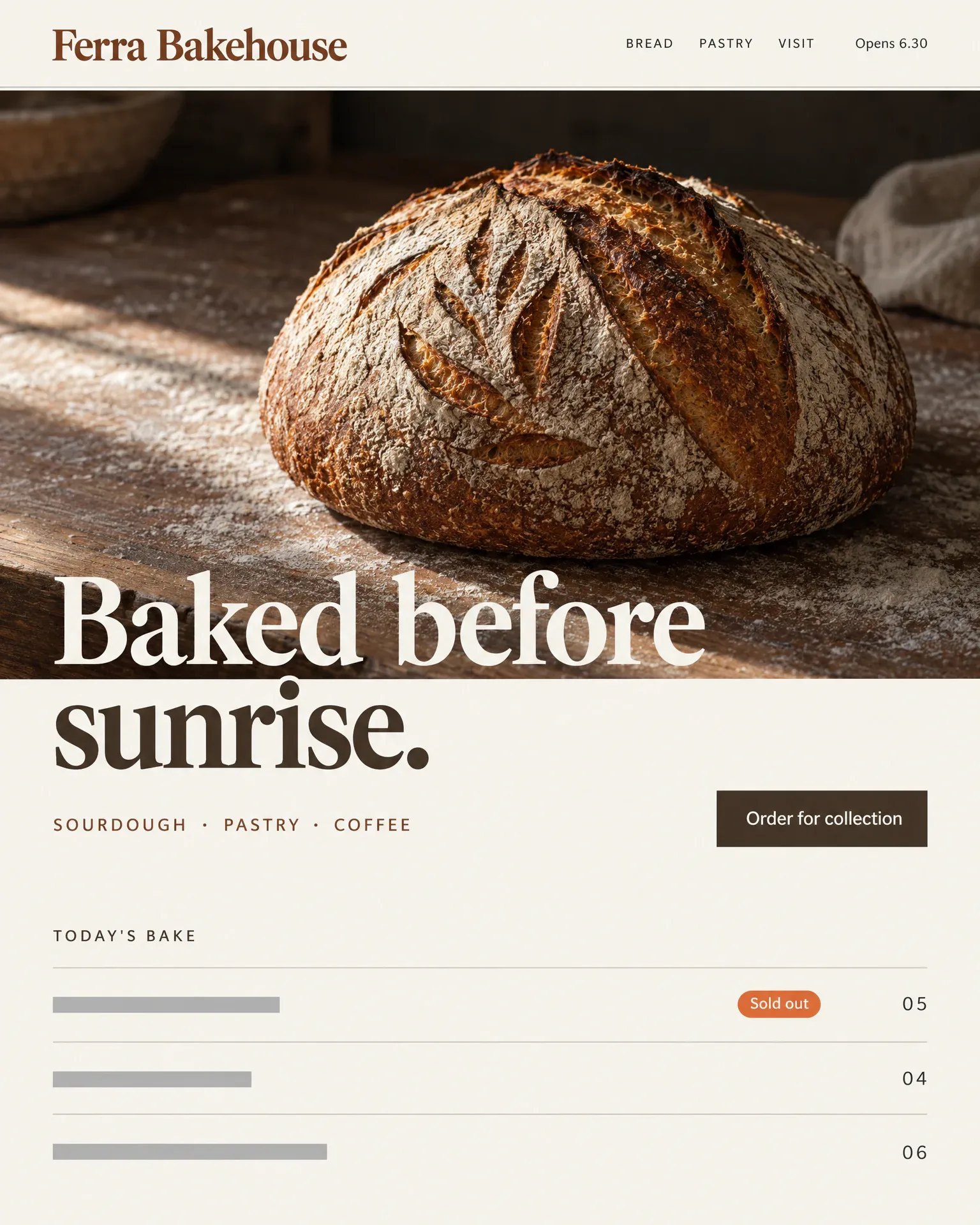 The bakery site Lava kept: a photograph of a scored loaf on a floured bench in early light, the serif headline Baked before sunrise hanging off its lower edge onto a cream panel, and a divided list under Today’s bake with a Sold out pill