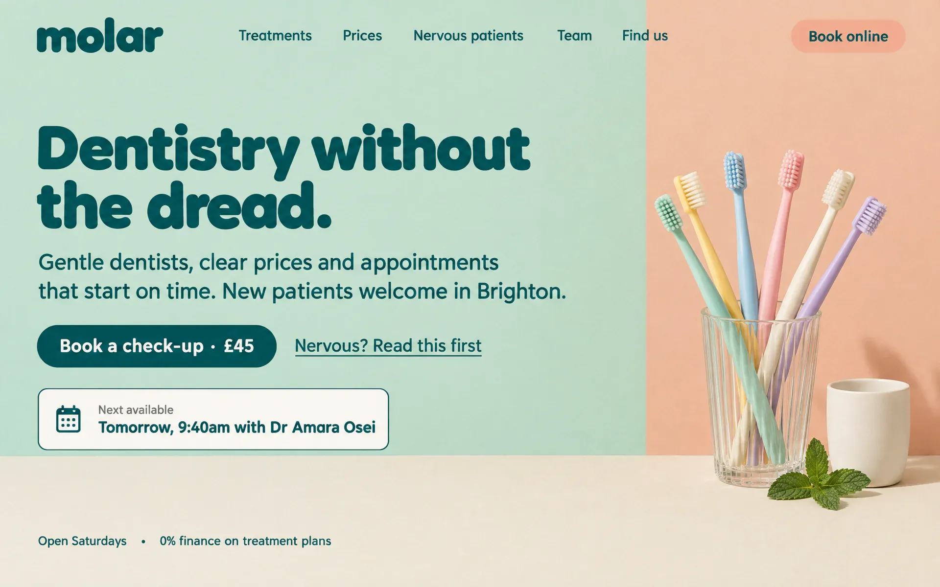 A dental practice site colour-blocked in mint, peach and cream: pastel toothbrushes fanned in a glass like flowers, and the headline Dentistry without the dread.