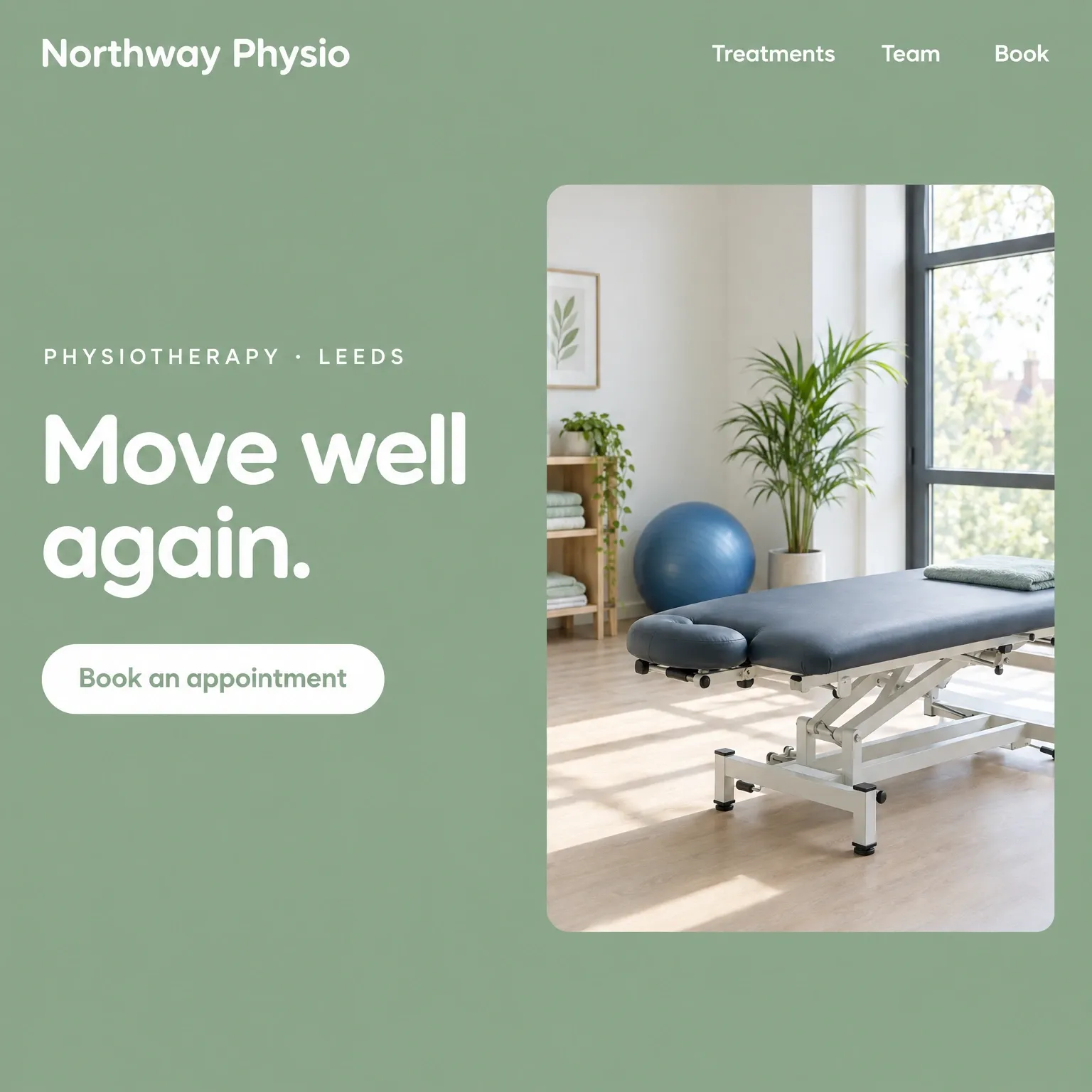 A physiotherapy clinic homepage: soft sage green, a white rounded headline and a photograph of a calm treatment room